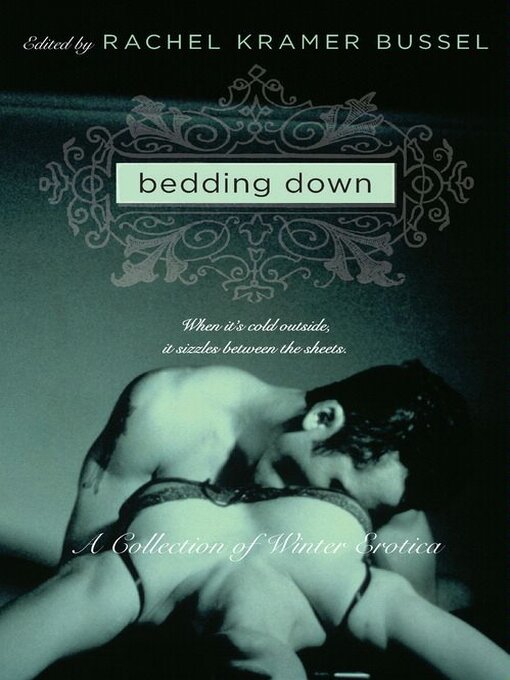 Title details for Bedding Down by Rachel Kramer Bussel - Wait list